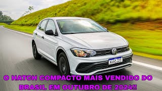 O HATCH COMPACTO MAIS VENDIDO DO BRASIL EM OUTUBRO DE 2024 [upl. by Nereil151]