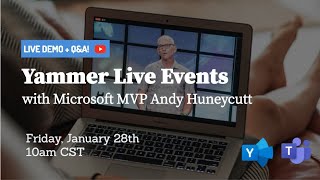 Microsoft Teams  Yammer Events Better Together [upl. by Vivle858]