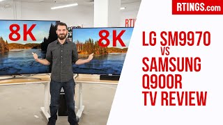 LG SM9970 vs Samsung Q900R 8K TV Review  RTINGScom [upl. by Helse]