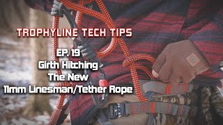 Girth Hitching  11mm LinesmanTether Rope from Trophyline [upl. by Karolyn]