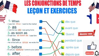 LES CONJONCTIONS DE TEMPS leçon et exercices [upl. by Eecram]