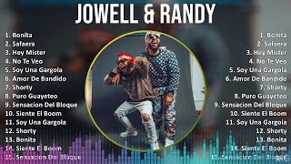 Jowell amp Randy 2024 MIX Grandes Exitos  Bonita Safaera Hey Mister No Te Veo [upl. by Euqinor]