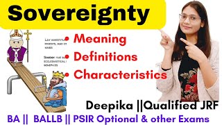 Sovereignty  Meaning Definitions and Characteristics of Sovereignty  Deepika [upl. by Entirb]