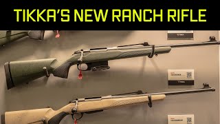 Tikkas New Ranch Rifle The T3X Ranahan  NRA 2024 [upl. by Anstice]