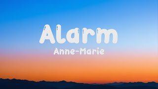 AnneMarie  Alarm Lyrics [upl. by Cally]