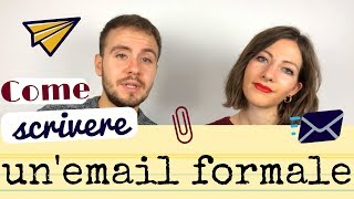 Come SCRIVERE UNEMAIL formale in italiano  Learn How to Write an Email in Italian [upl. by Latouche]