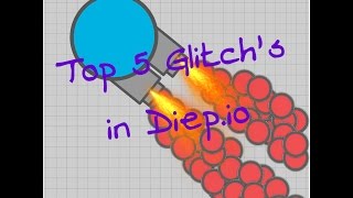 Top 5 Glitches in Diepio [upl. by Sehguh]