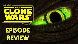 The Zillo Beast Strikes Back Review and Analysis  The Clone Wars Chronological Rewatch [upl. by Aneerol]