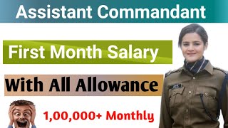 Assistant Commandant  BSF  First Month Salary Slip 2024 [upl. by Schubert747]