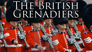 British March The British Grenadiers Instrumental [upl. by Lael]