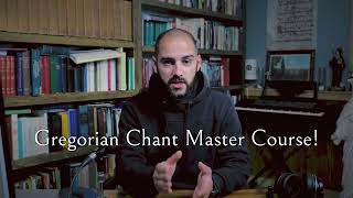 INTRODUCING All New Gregorian Chant Master Course [upl. by Airal]