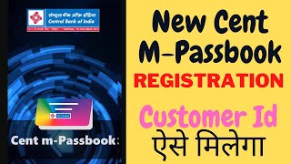 New Cent M Passbook Registration  Central Bank of 🇮🇳 online passbook [upl. by Eniwtna]