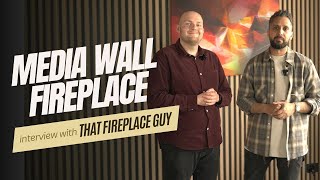 Media Wall amp Fireplace Design  Interview with That Fireplace Guy from Inspirational Fires [upl. by Francisco244]