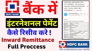 How to receive foreign currency in HDFC Bank I Foreign inward remittance Receive To HDFC Bank [upl. by Neelyk]