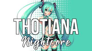 Nightcore Thotiana feat Cardi B YG Remix  Blueface [upl. by Eselrahc132]