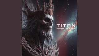 TITAN [upl. by Blane618]