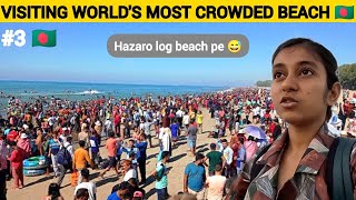 WORLDS LONGEST AND MOST CROWDED BEACH  bangladesh 🇧🇩 [upl. by Boaten]