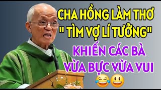 CHA HỒNG LÀM THƠ quot TÌM VỢ LÍ TƯỞNG quot KHIẾN CÁC BÀ CƯỜI KHOÁI CHÍ CHA PHẠM QUANG HỒNG GIẢNG MỚI NHẤT [upl. by Corty]