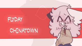 Flyday chinatown animation meme [upl. by Sitruc]