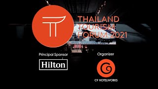 Thailand Tourism Forum 2021 [upl. by Eednac]