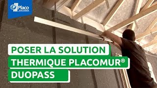 Comment isoler thermiquement avec la solution Placomur® DuoPass  I Les Tutos Placo® [upl. by Aydin]