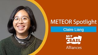 Claire Liang METEOR Spotlight [upl. by Roselane]