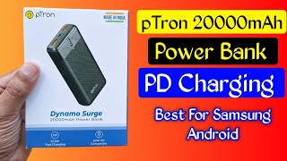 pTron 20000mah PD Power Bank Quick Charge 30 Power Bank  Best Power Bank For Samsung Android [upl. by Entirb]