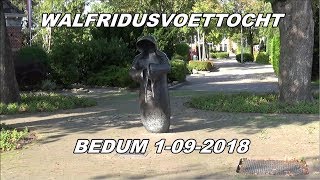 Walfridusvoettocht Bedum 2018 [upl. by Enialedam]