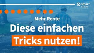 MEHR Rente Diese Tricks helfen dabei  So bekommt man mehr Rente [upl. by Kella]