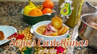 Sopas Castellanas o sopas de ajo  RECETAS DE UN JUBILADO [upl. by Atekal]