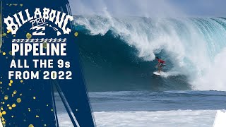 All The 9s From The 2022 Billabong Pro Pipeline [upl. by Annayak]