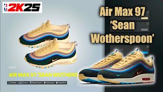 NBA 2K25 Shoe Creator  Air Max 97 Sean Wotherspoon [upl. by Elvina]