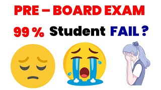 Pre Board exam doubt  Exam Fear of pre board 2025  Pre board ka result kaisa aata hai [upl. by Rebmeced]