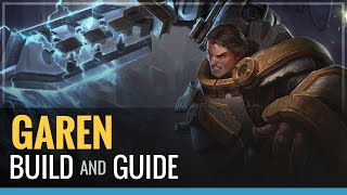 League of Legends  Garen Build and Guide [upl. by Cuttler]