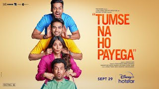 Tumse Na Ho Payega  Official Trailer  Sept 29  DisneyPlus Hotstar [upl. by Guod23]