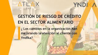 Atlax 360  Webinar  ¿Los cambios en la organización mejorando la atención al cliente con Yndika [upl. by Annatnas746]