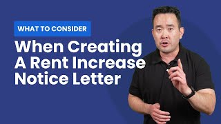 What You Should Consider When Creating a Rent Increase Notice Letter [upl. by Rocker628]