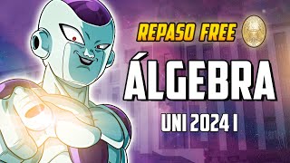 Repaso ÁLGEBRA TRIGONOMETRÍA Y GEOMETRÍA 🔭 UNI 2024 I 🔥 REPASO FREE [upl. by Rachele102]