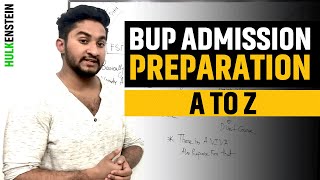 BUP Admission Preparation A To Z [upl. by Locke]