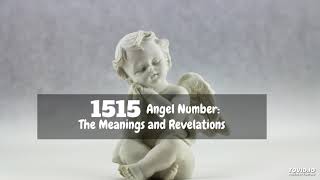 1515 Angel Number The Meanings and Revelations [upl. by Rafiq108]