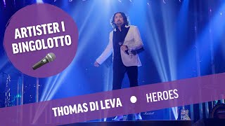 Thomas Di Leva  Heroes  Bingolotto Lördag Live [upl. by Odlaner413]