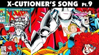 XCUTIONERS SONG Part 9  Uncanny XMen 296 [upl. by Fini]