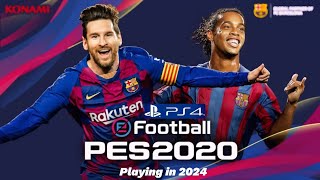 eFootball PES 2020 PS4 Playing in 2024 [upl. by Brandes932]