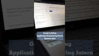 Google is hiring Application Engineering Intern summer 2025 google college tech jobshortsnew [upl. by Namielus509]