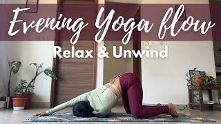 Evening Yoga Flow  Relax and Unwind  Yoga to energise the body and mind after a long day [upl. by Alleuqram]