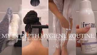 MY IN DEPTH HYGIENE ROUTINE smell fresh all day  how to have soft skin  feminine hygiene tips [upl. by Llenyar]