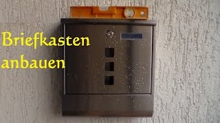 DIY Briefkasten anbringen anbauen selber montieren  so einfach ist ein Briefkasten angebaut [upl. by Odoric720]