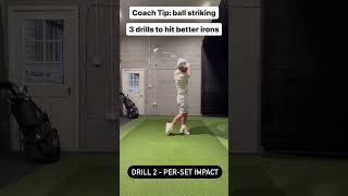 3 Drills to Master Ball Striking and Crush Your Irons 💥 [upl. by Sammer706]