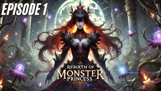 REBIRTH OF MONSTER PRINCESSEPISODE 1LATEST AUDIO STORYnewstorynovel fantasytrendingtrend [upl. by Cogan107]