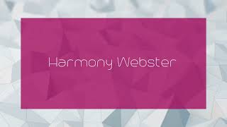 Harmony Webster  appearance [upl. by Dauf915]